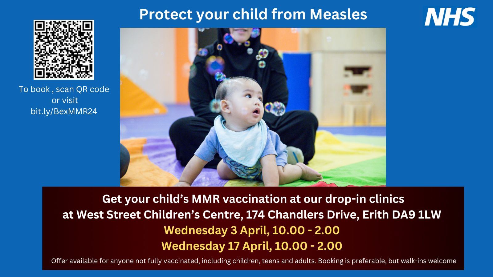 Poster advertising MMR vaccination pop up clinics in Erith Kent in April 2024